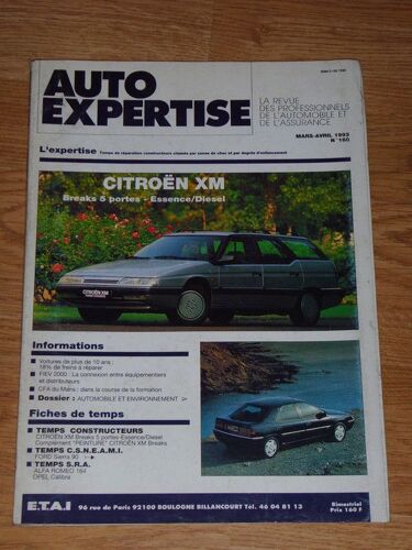 Auto Expertise  N° 160 : Citroen Xm Breaks 5 Portes Essence Et Diesel