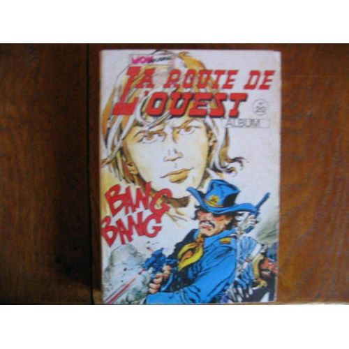 La Route De L'ouest - Album  N° 20