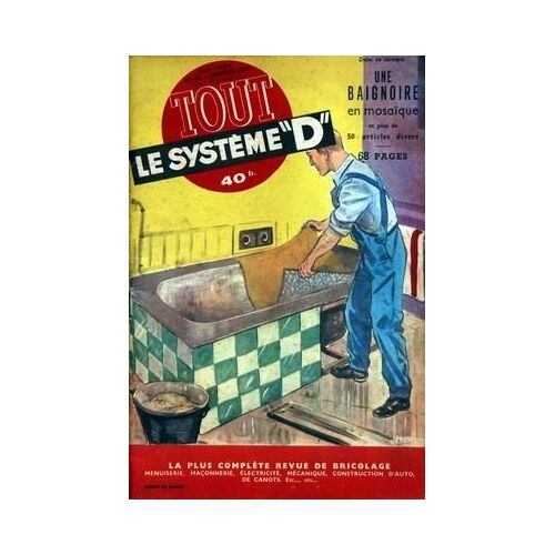 Tout Le Systeme D N° 97 Du 01/01/1954