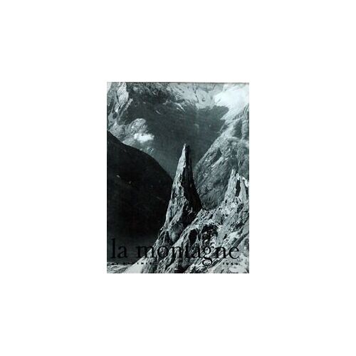 Montagne Et Alpinisme (La) Du 01/04/1959