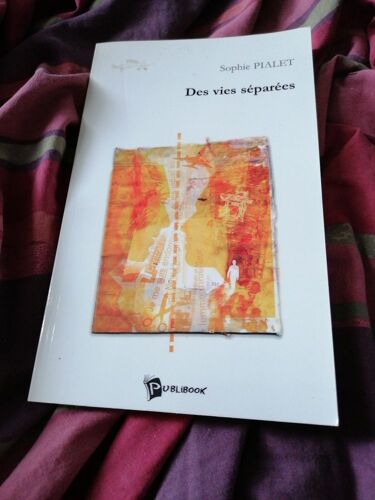 Des Vie Séparées Pialet