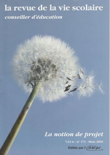 La Revue De La Vie Scolaire 171 : La Notion De Projet