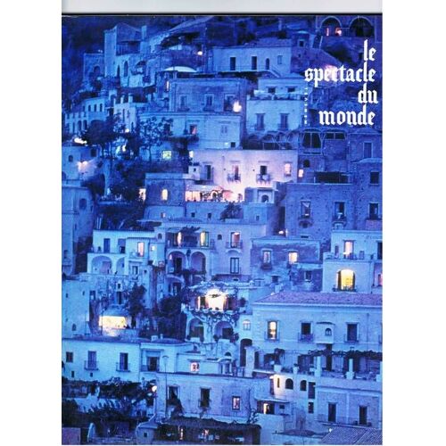 Spectacle Du Monde (Le) N°134 Du 01-05-1973