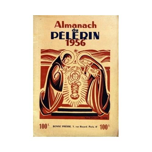 Almanach Du Pelerin Du 01/01/1956