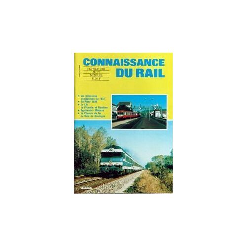 Connaissance Du Rail N° 75 Du 01/02/1987