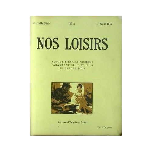 Nos Loisirs N° 2 Du 01/08/1919