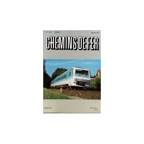 Chemins De Fer N° 419 Du 01/01/1993