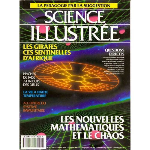Science Illustrée N°9 Septembre 1991 N° 9 : Les Nouvelles Mathématiques Et Le Chaos