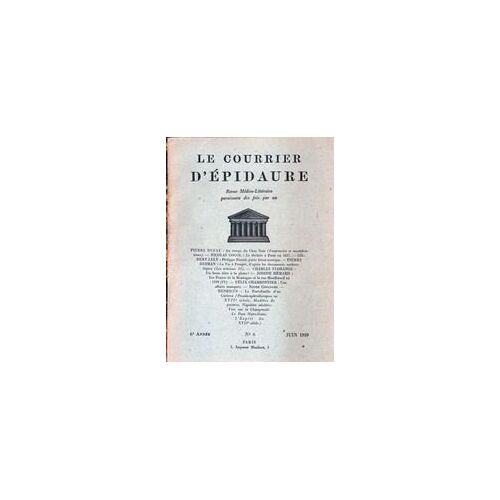 Courrier D'epidaure (Le) N° 6 Du 01/06/1939