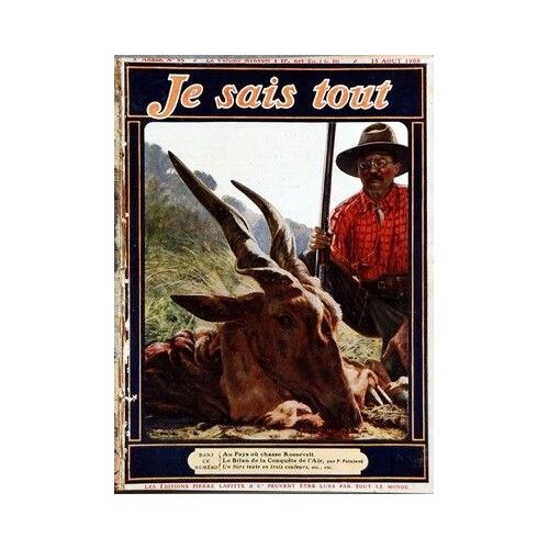 Je Sais Tout N° 55 Du 15/08/1909