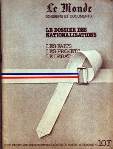Monde Dossiers Et Documents (Le) Du 01/11/1977