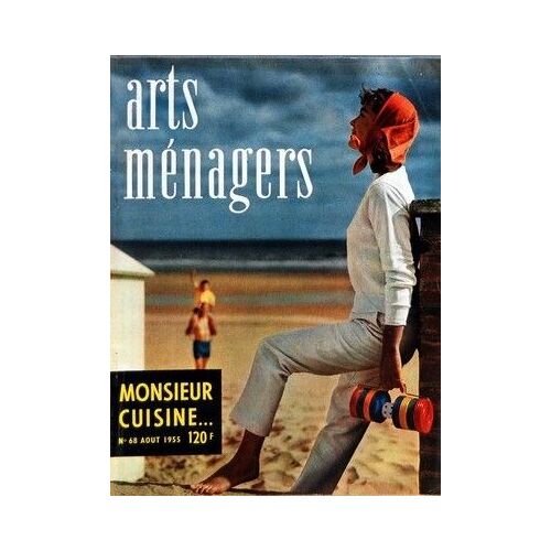 Arts Menagers N° 68 Du 01/08/1955