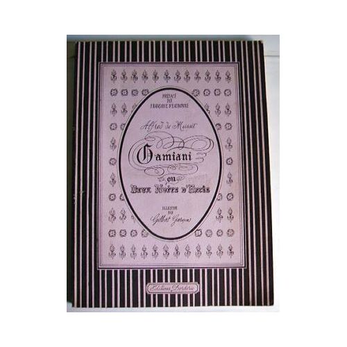 Gamiani Ou Deux Nuits D'excès Illustrations G Garnon Préface De Françoise D'eaubonne