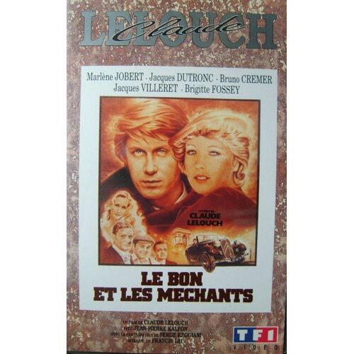 Les Bons Et Les Méchants