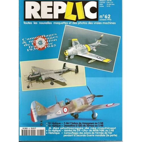 Replic   N° 62 : F-86f Sabre - Dewoitine D520 - Heinkel He 219
