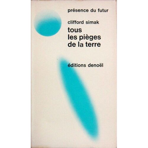 Tous Les Pièges De La Terre