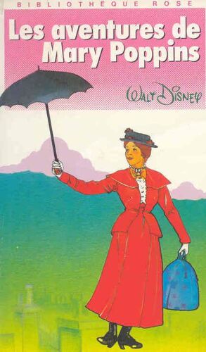 Les Aventures De Mary Poppins - Illustrations De Michèle Delagoutte-Forest