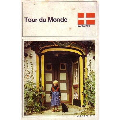 Tour Du Monde N° 151 : Danemark