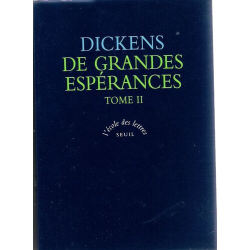 De Grandes Espérances Tome 2