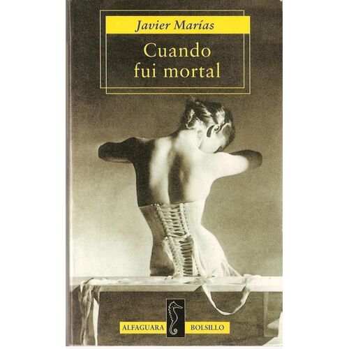 Cuando Fui Mortal