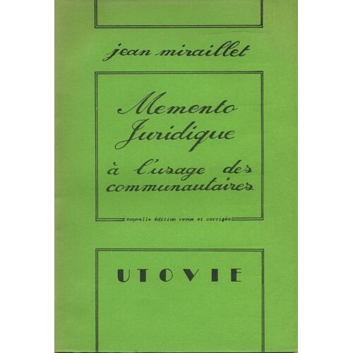 Memento Juridique À L'usage Des Communautaires