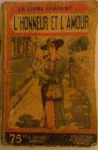 L'honneur Et L'amour