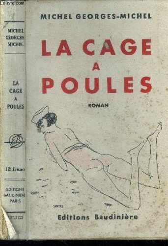 La Cage À Poules