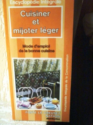 Cuisiner Et Mijoter Léger