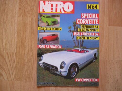 Nitro N° 64 : Spéciale Corvette / Replique 53 Et Gran Sport / 403 Deux Portes / Ford 33 Phaeton Etc...