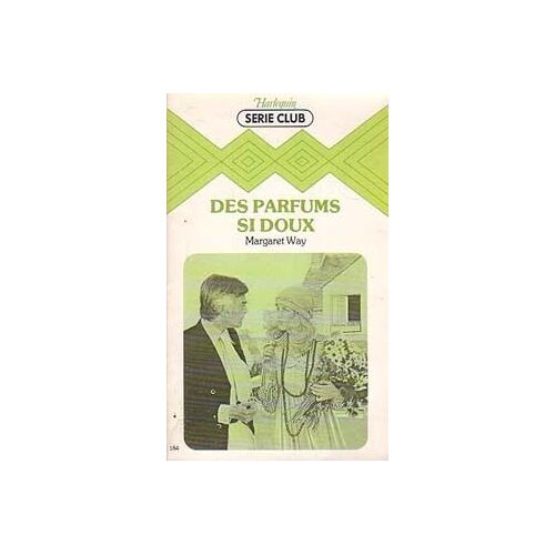 Des Parfums Si Doux