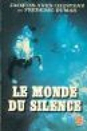 Le Monde Du Silence