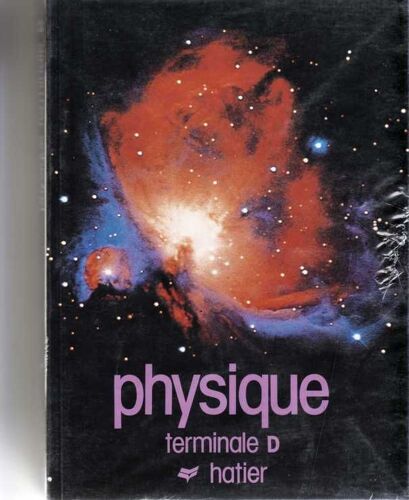 Physique - Classes De Terminale D