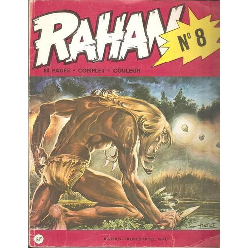 Rahan Trimestriel  N° 8 : " Le Territoire Des Ombres " / 80 Pages. Tout En Récits Complets. Couleur