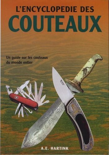 L'encyclopédie Des Couteaux