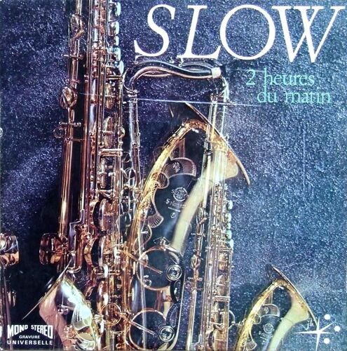 Slow 2 Heures Du Matin