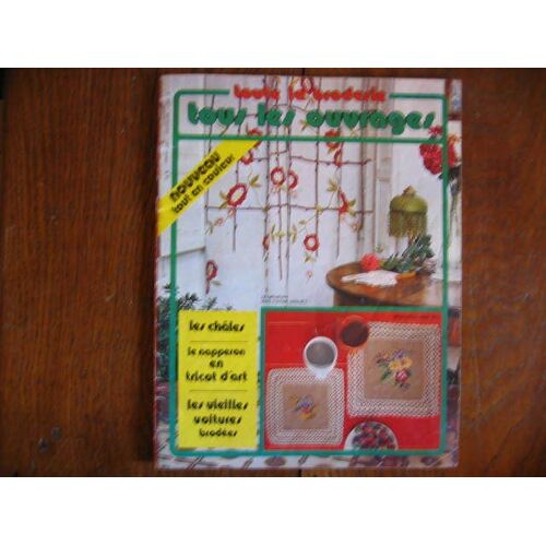 Toute La Broderie Tous Les Ouvrages  N° 247 : Les Chales  Le Napperon En Tricot D'art