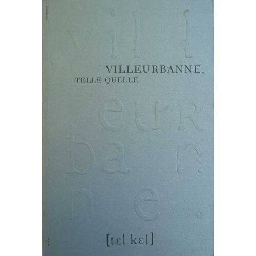Villeurbanne Telle Quelle