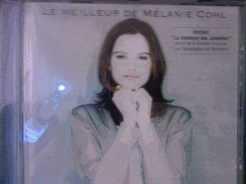 Le Meilleur De Mélanie Cohl
