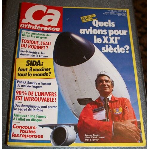 Ca M'interesse  N° 52 : Quel Avions Pour Le Xxie Siècle