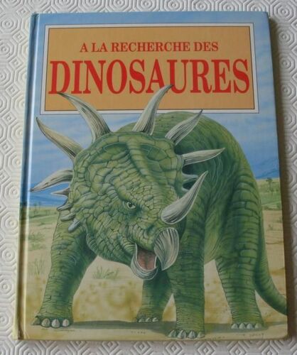 A La Recherche Des Dinosaures