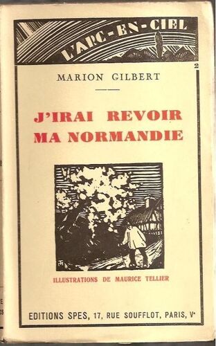 J'irai Revoir Ma Normandie