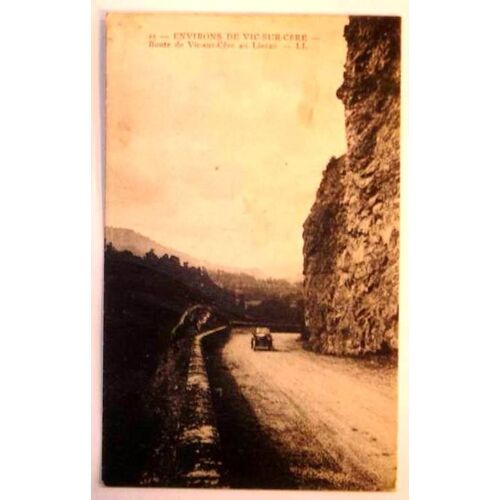 Carte Postale Ancienne Cantal Environs De Vic Sur Cere Route De Vic Sur Cere Au Lioran