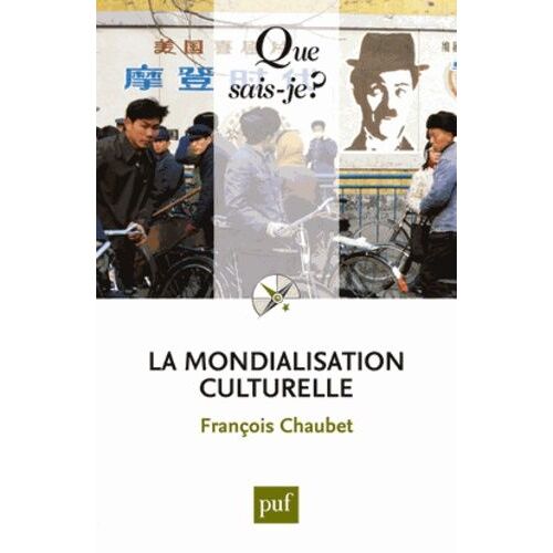La Mondialisation Culturelle