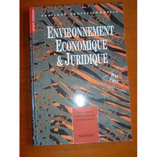 Environnement Économique Et Juridique - Bac Pro Bureautique, 1re Année