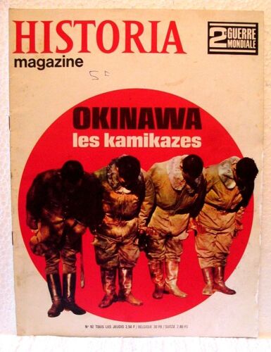 Historia Magazine 2e Guerre Mondiale  N° 92 : Okinawa : Les Kamikazes