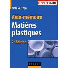 Matières Plastiques - Aide-Mémoire