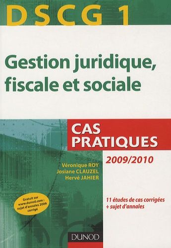 Gestion Juridique, Fiscale Et Sociale Dscg 1 - Cas Pratiques