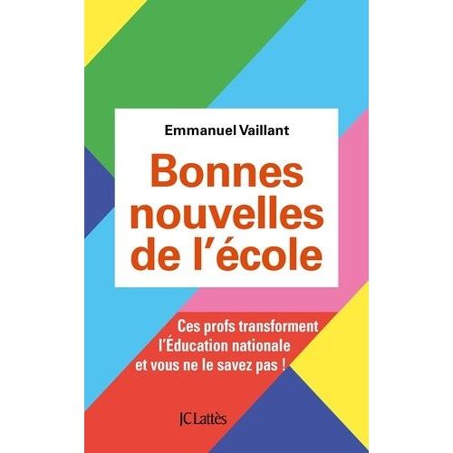 Bonnes Nouvelles De L'école - Ces Profs Transforment L'education Nationale Et Vous Ne Le Savez Pas !