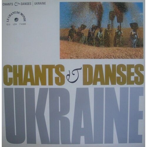 Chants Et Danses D'ukraine