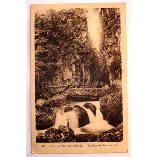 Carte Postale Ancienne Cantal Env. De Vic Sur Cere Le Pas De Cere